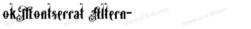 okMontserrat Altern字体转换